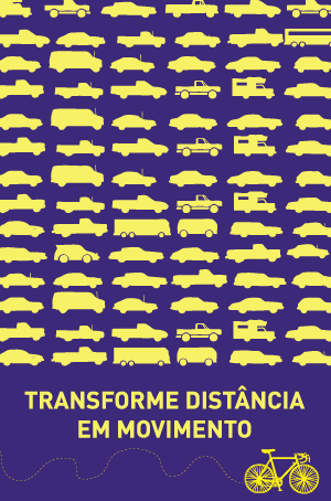 Cartaz: Transforme distância em movimento (Poro)