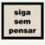 thumb-siga-sem-pensar