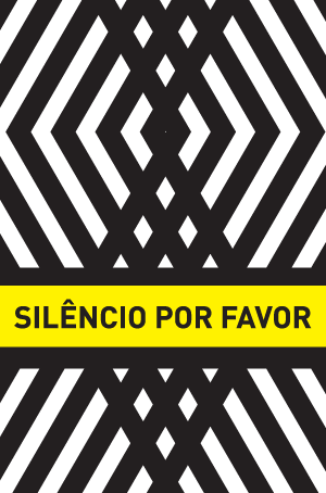 Cartaz: Silêncio por favor