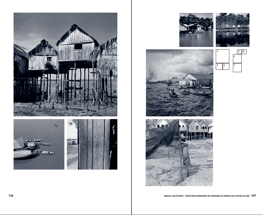 Fotos da exposição “Marcel Gautherot – registros modernos da invenção da Pampulha: depois e além"