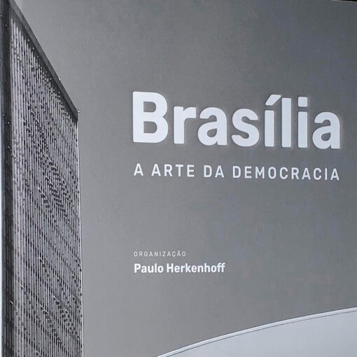 Detalhe da capa do livro “Brasília, a arte da democracia”